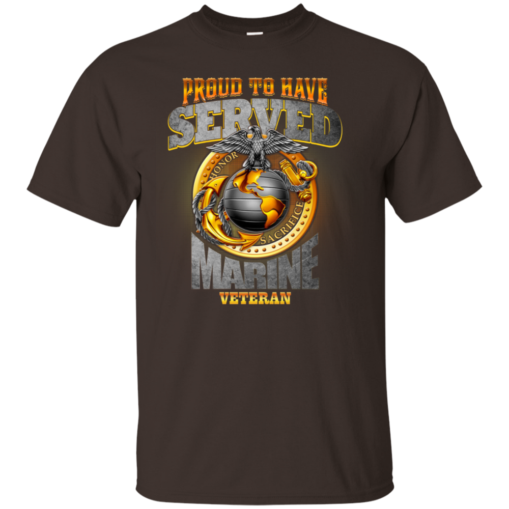 Proud To Have Served Marine Veteran