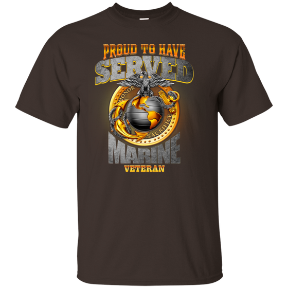 Proud To Have Served Marine Veteran