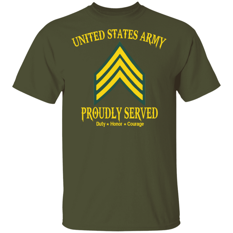 US ARMY PROUDLY SERVED E5 SHIRT