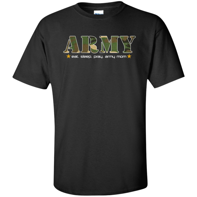 EAT SLEEP PRAY ARMY MOM SHIRT