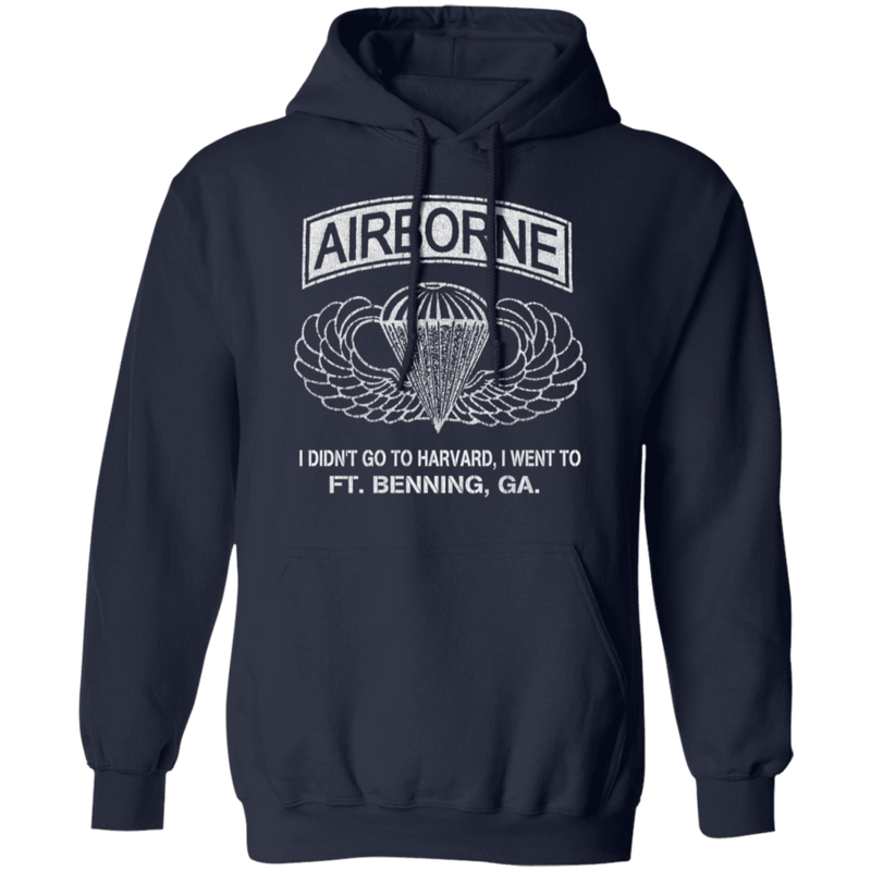 AIRBORNE - I DIDN'T GOT TO HARVARD, I GO TO FT BENNING, GA SHIRT