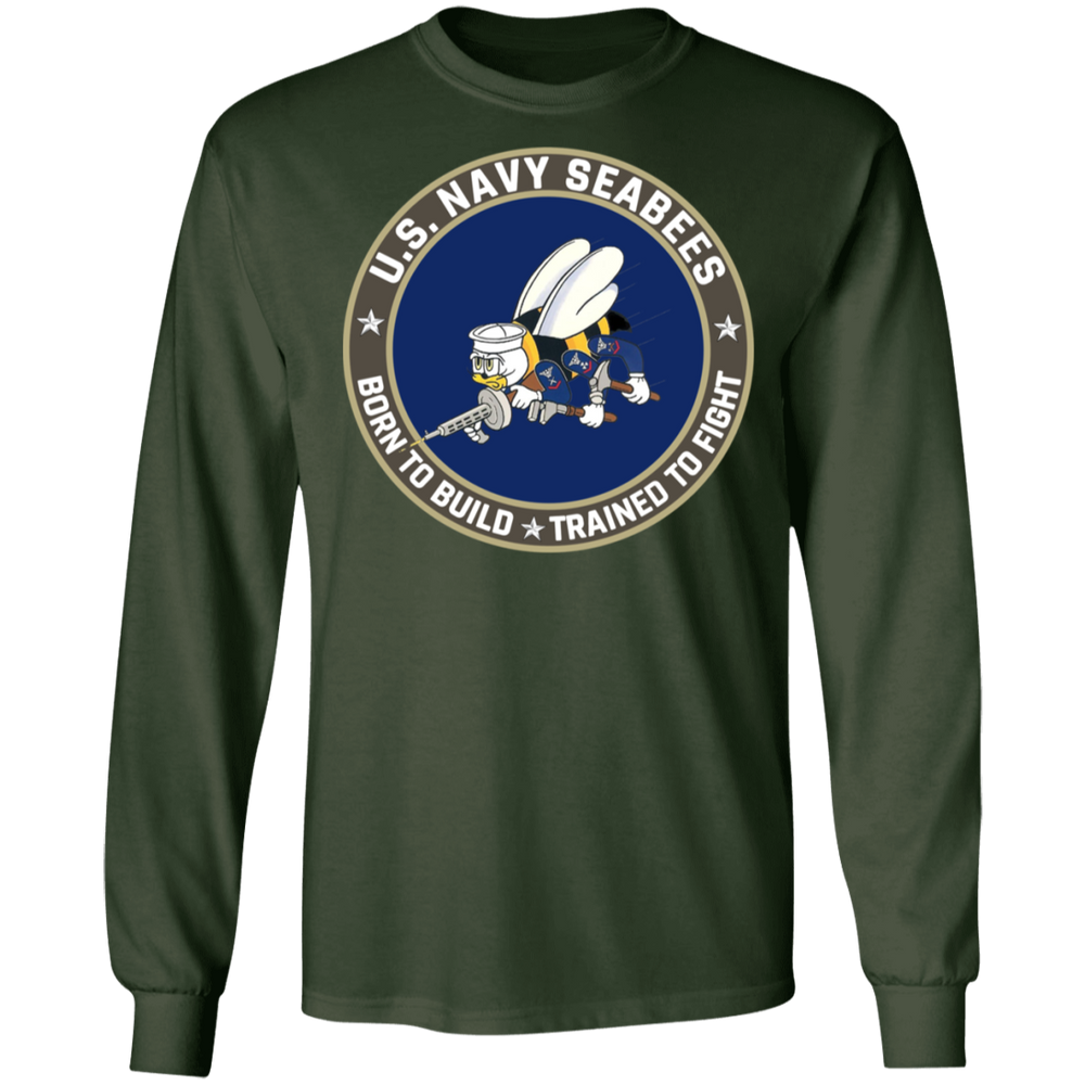 USN SEABEES BORN TO BUILD TRAINED TO FIGHT SHIRT