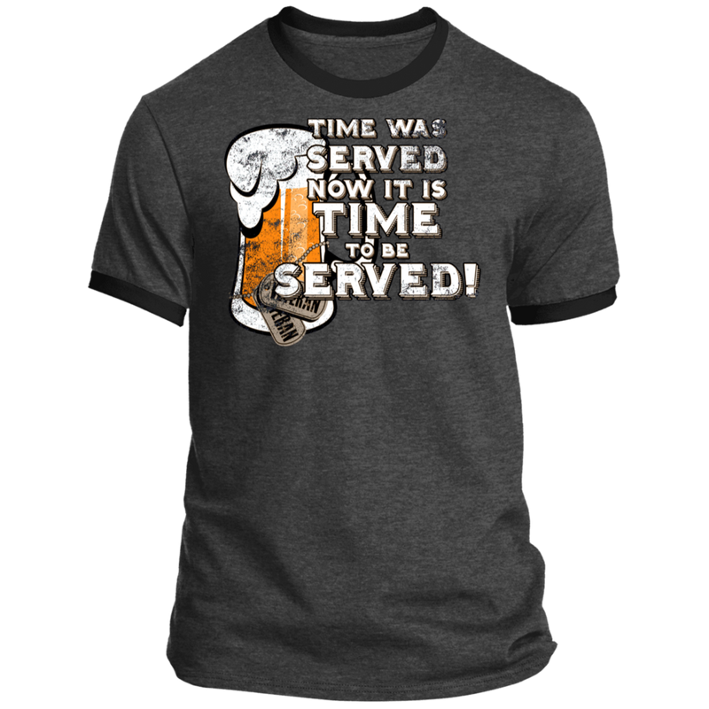 IT IS TIME TO BE SERVED SHIRT