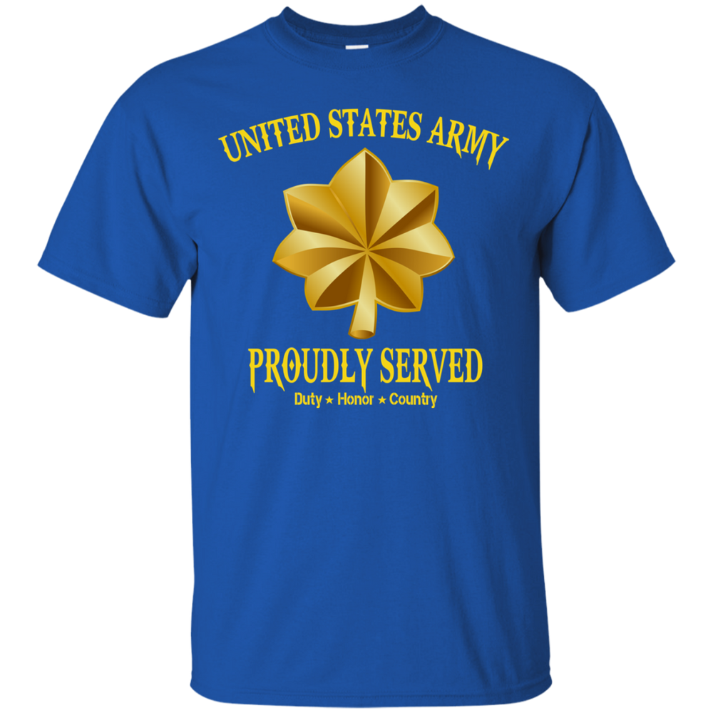 Army Major Proudly Served Shirt