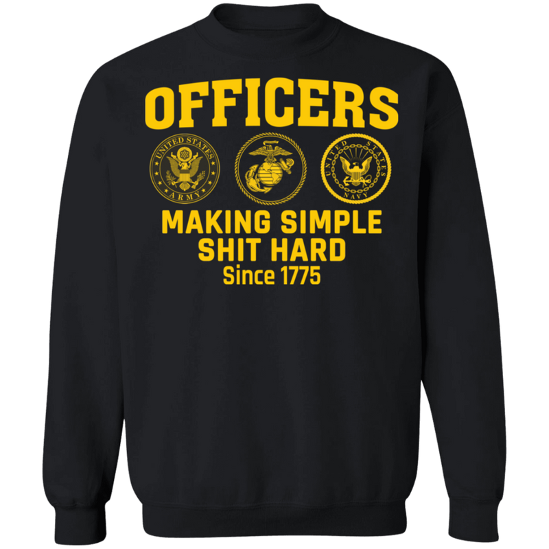 Officers Making Simple Shit Hard Shirt
