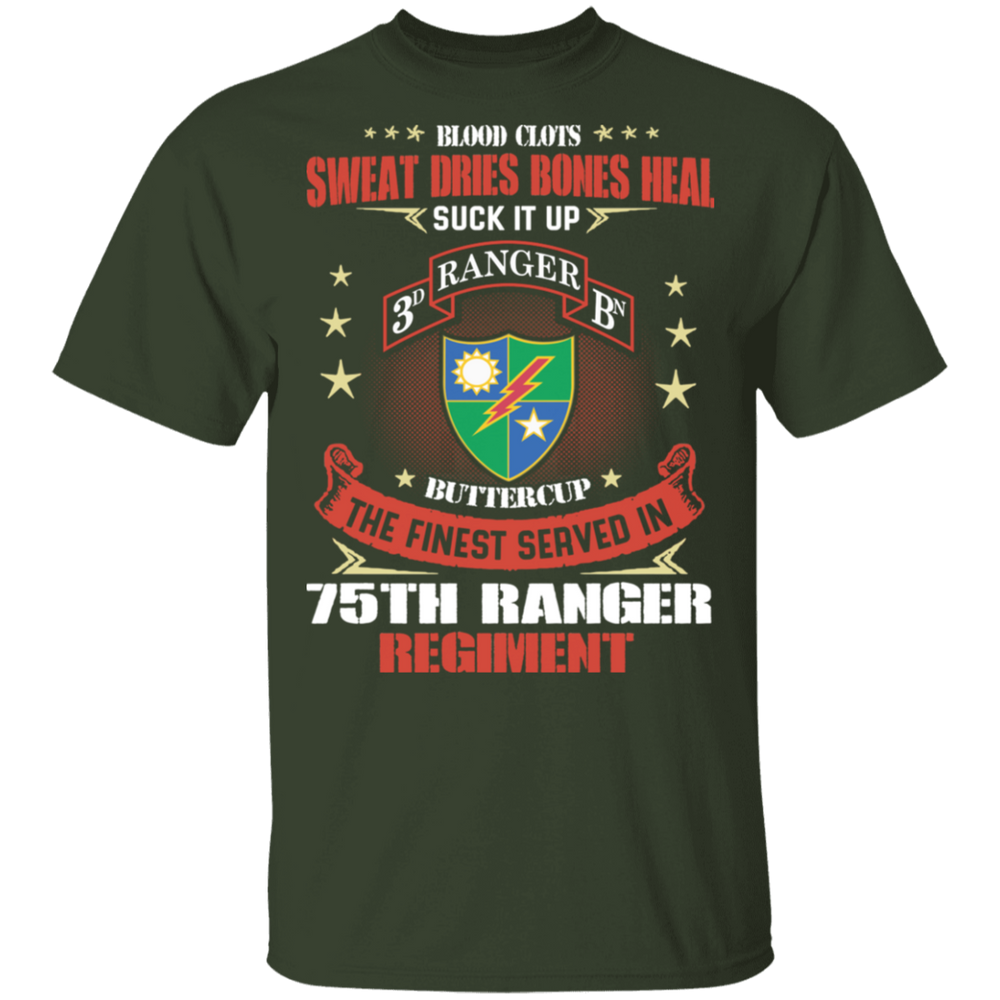 THE FINEST SERVED IN 75TH RANGER REGIMENT SHIRT