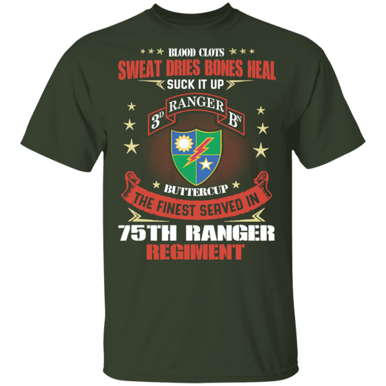 THE FINEST SERVED IN 75TH RANGER REGIMENT SHIRT