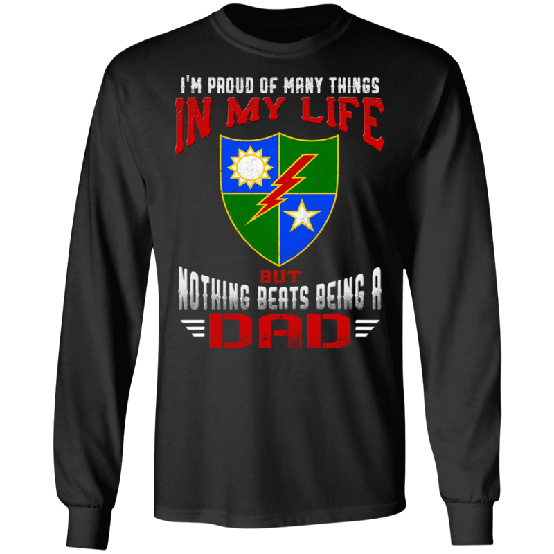 NOTHING BEATS BEING A 75TH RANGER DAD SHIRT