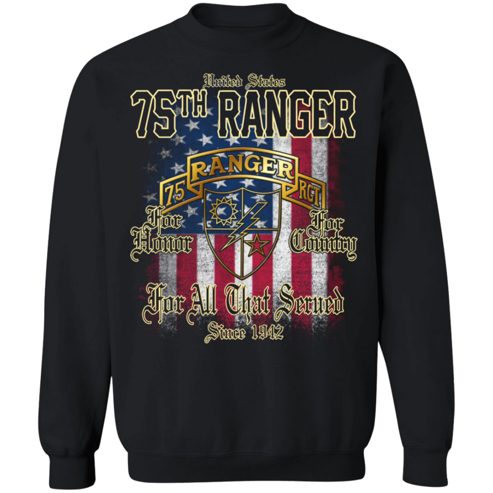 75TH RANGER FOR ALL THAT SERVED SINCE 1942 SHIRT