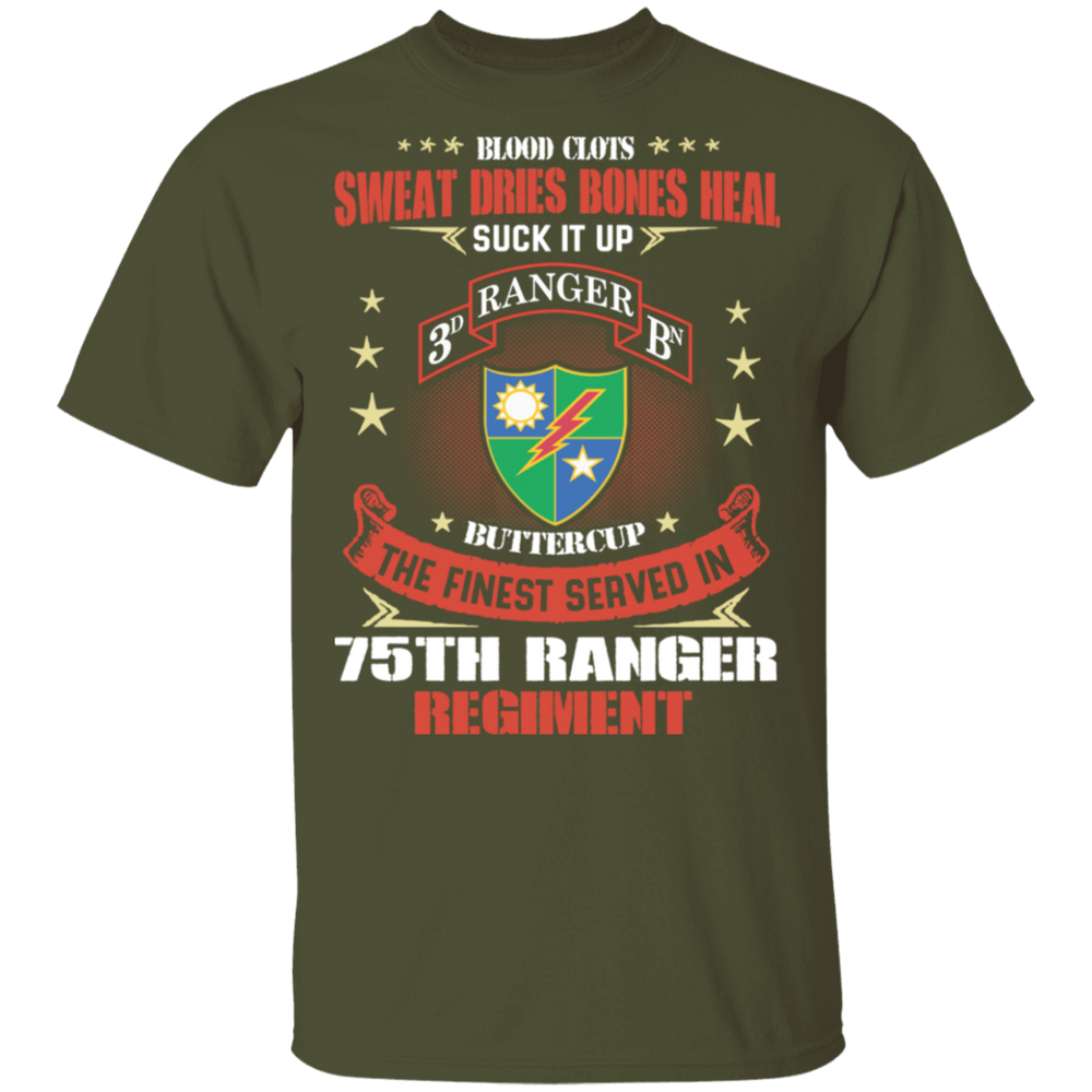 THE FINEST SERVED IN 75TH RANGER REGIMENT SHIRT