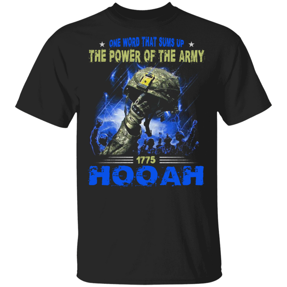 POWER OF THE ARMY HOOAH SHIRT