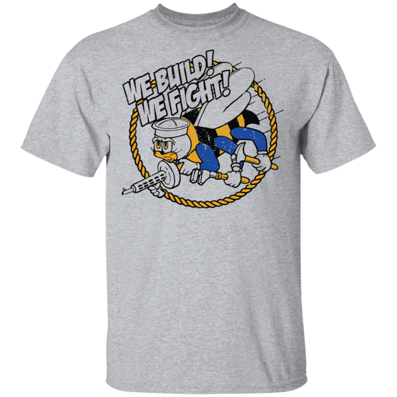 SEABEE WE BUILD WE FIGHT A2008 SHIRT