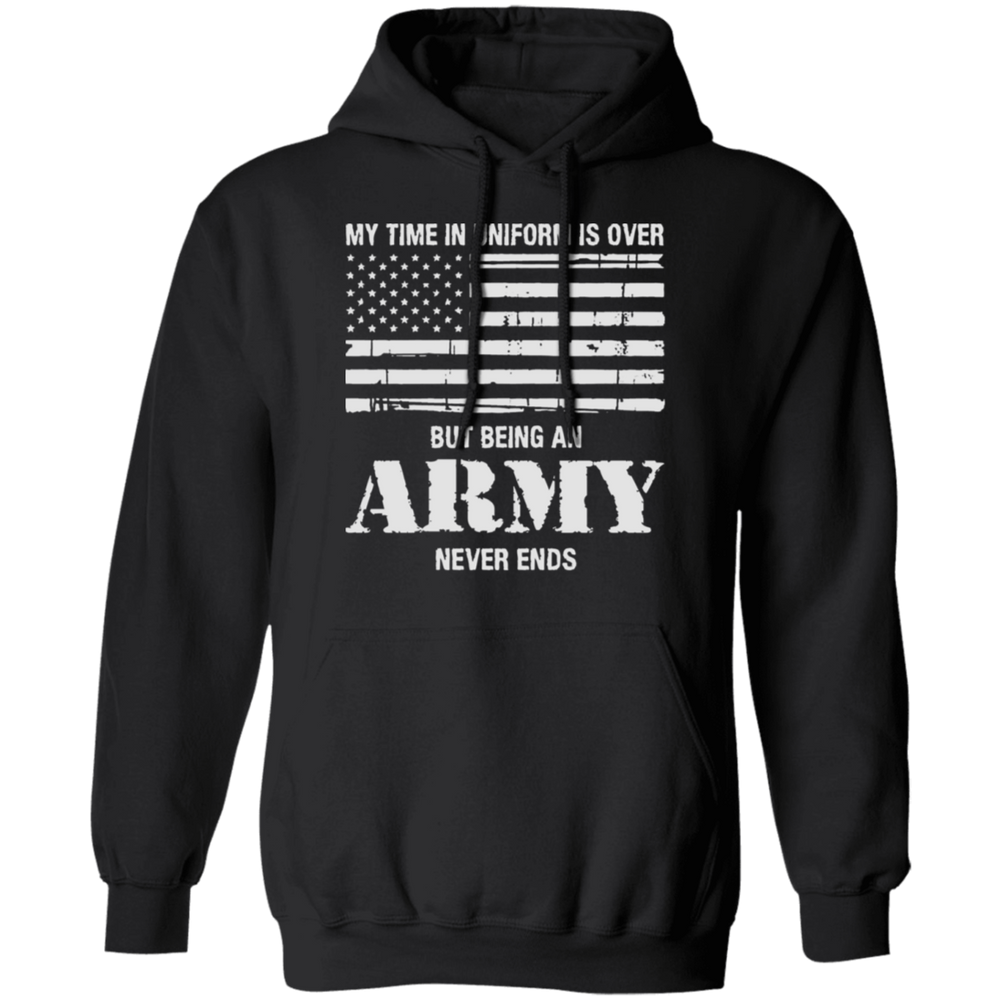 BEING AN ARMY NEVER ENDS SHIRT