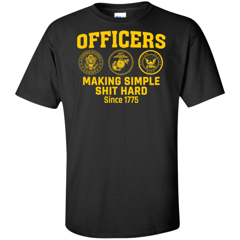 Officers Making Simple Shit Hard Shirt