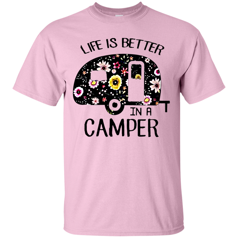 Life is better in a camper flower shirt