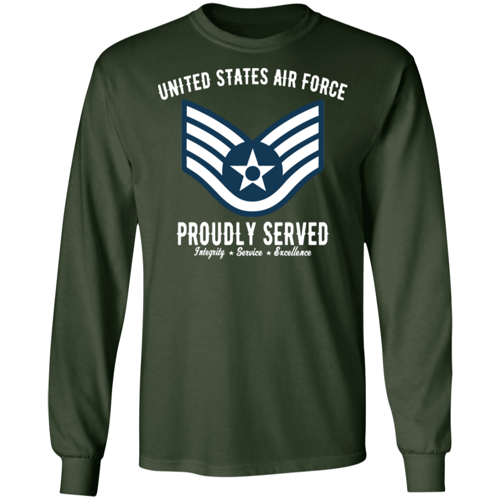 AIR FORCE PROUDLY SERVED E5 SHIRT