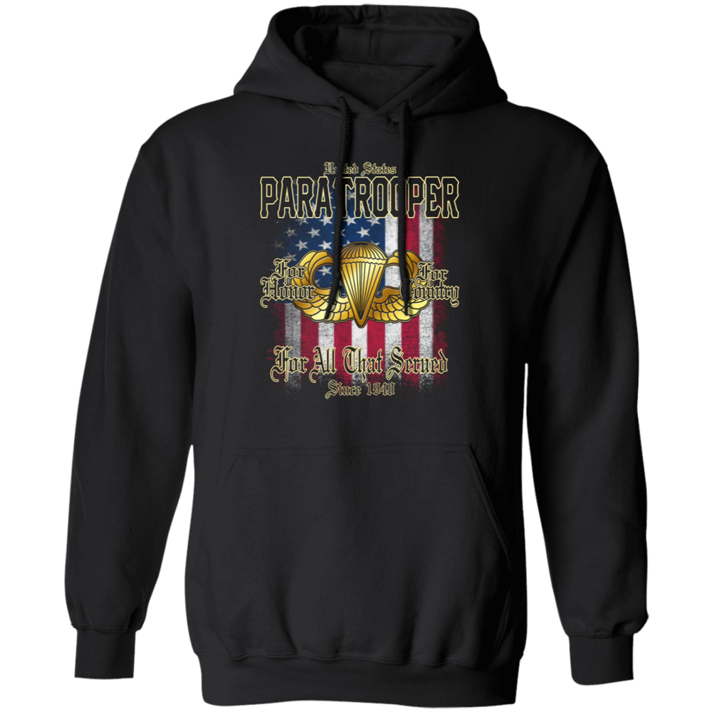 PARATROOPER FOR ALL THAT SERVED SINCE 1940 SHIRT