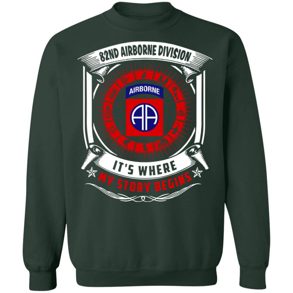 82ND AIRBORNE IT IS WHERE MY STORY BEGINS SHIRT