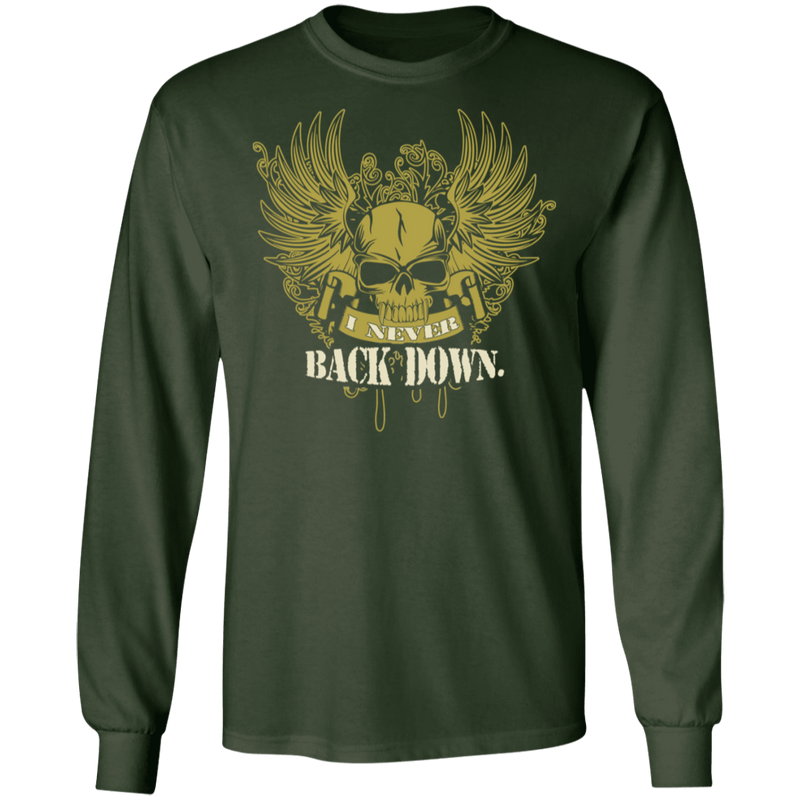 I NEVER BACK DOWN SHIRT