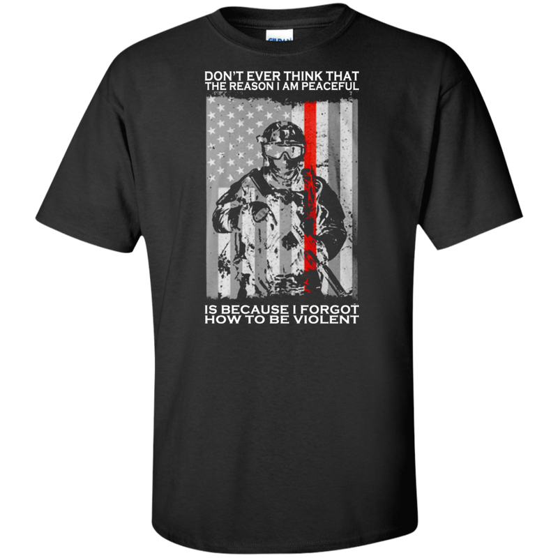 BECAUSE I FORGOT HOW TO BE VIOLENT SHIRT