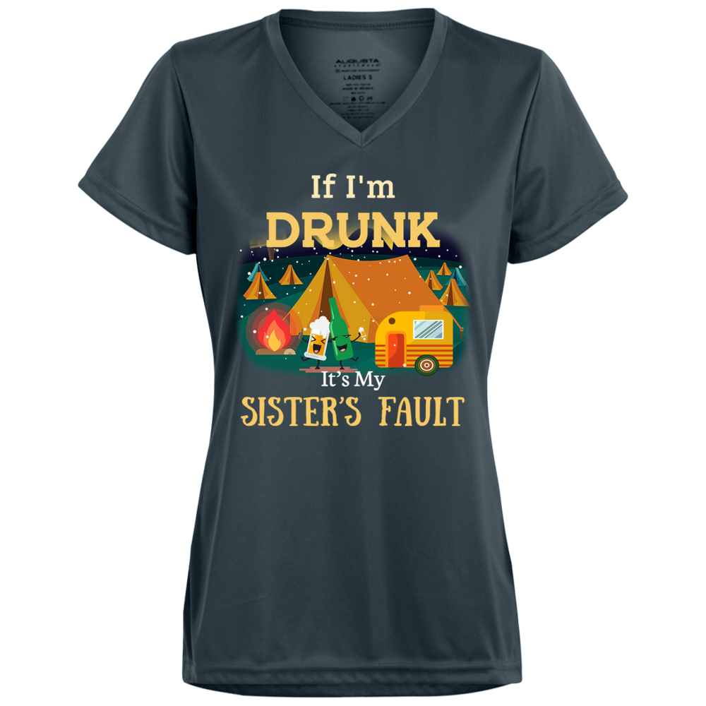 If I'm drunk, it's my sister's fault T-Shirt