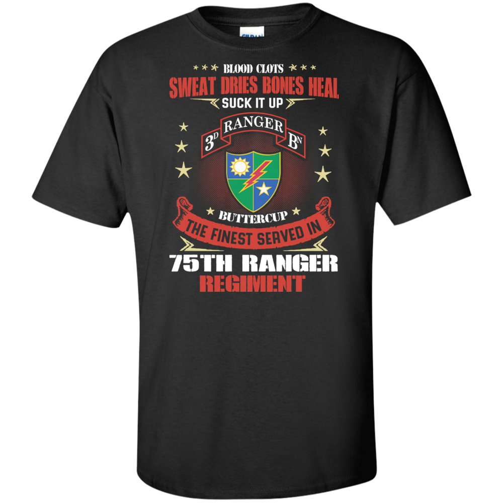 THE FINEST SERVED IN 75TH RANGER REGIMENT SHIRT