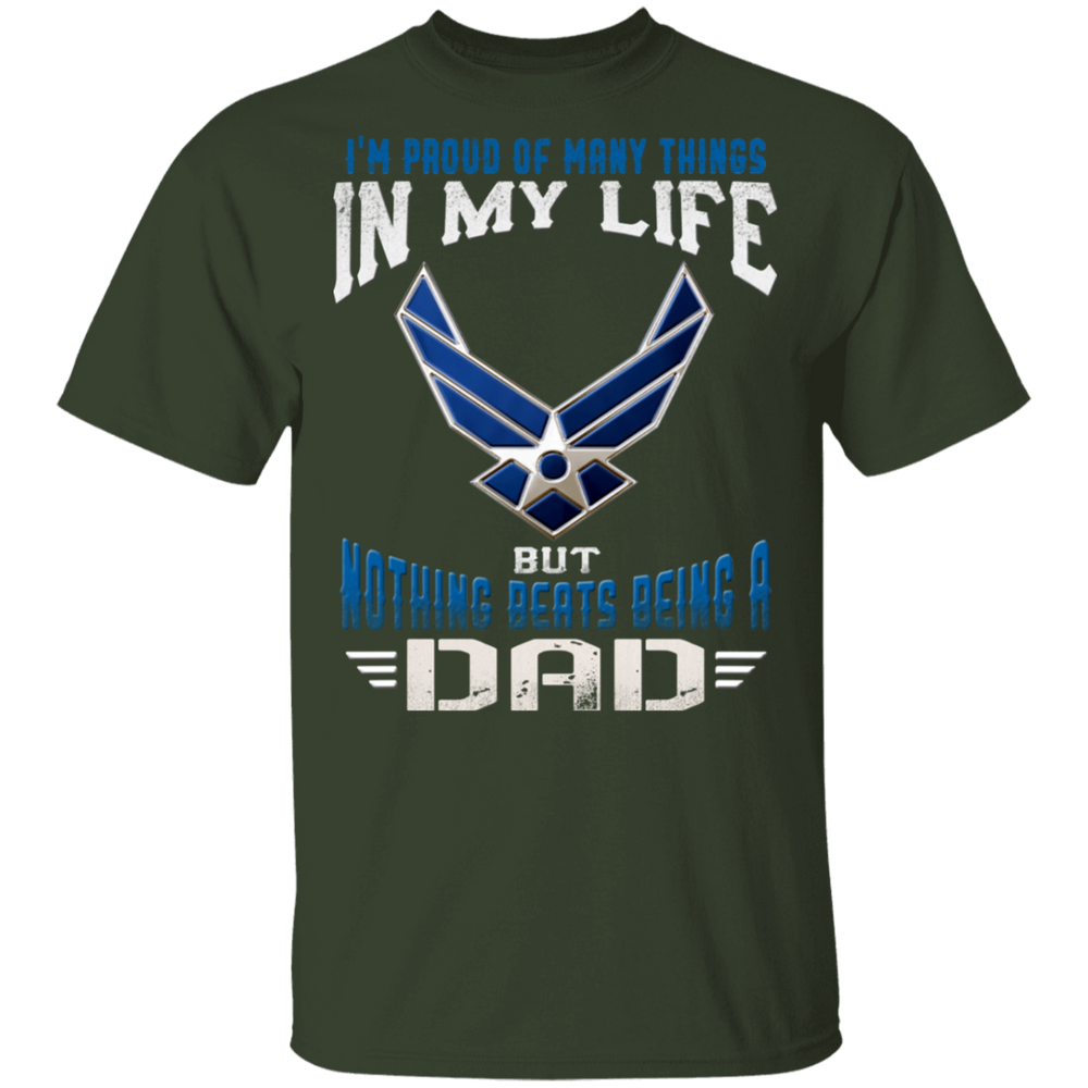 NOTHING BEATS BEING AN AIR FORCE DAD SHIRT