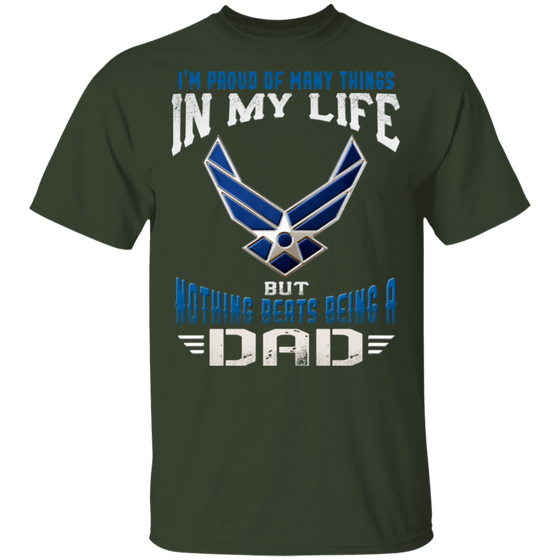 NOTHING BEATS BEING AN AIR FORCE DAD SHIRT