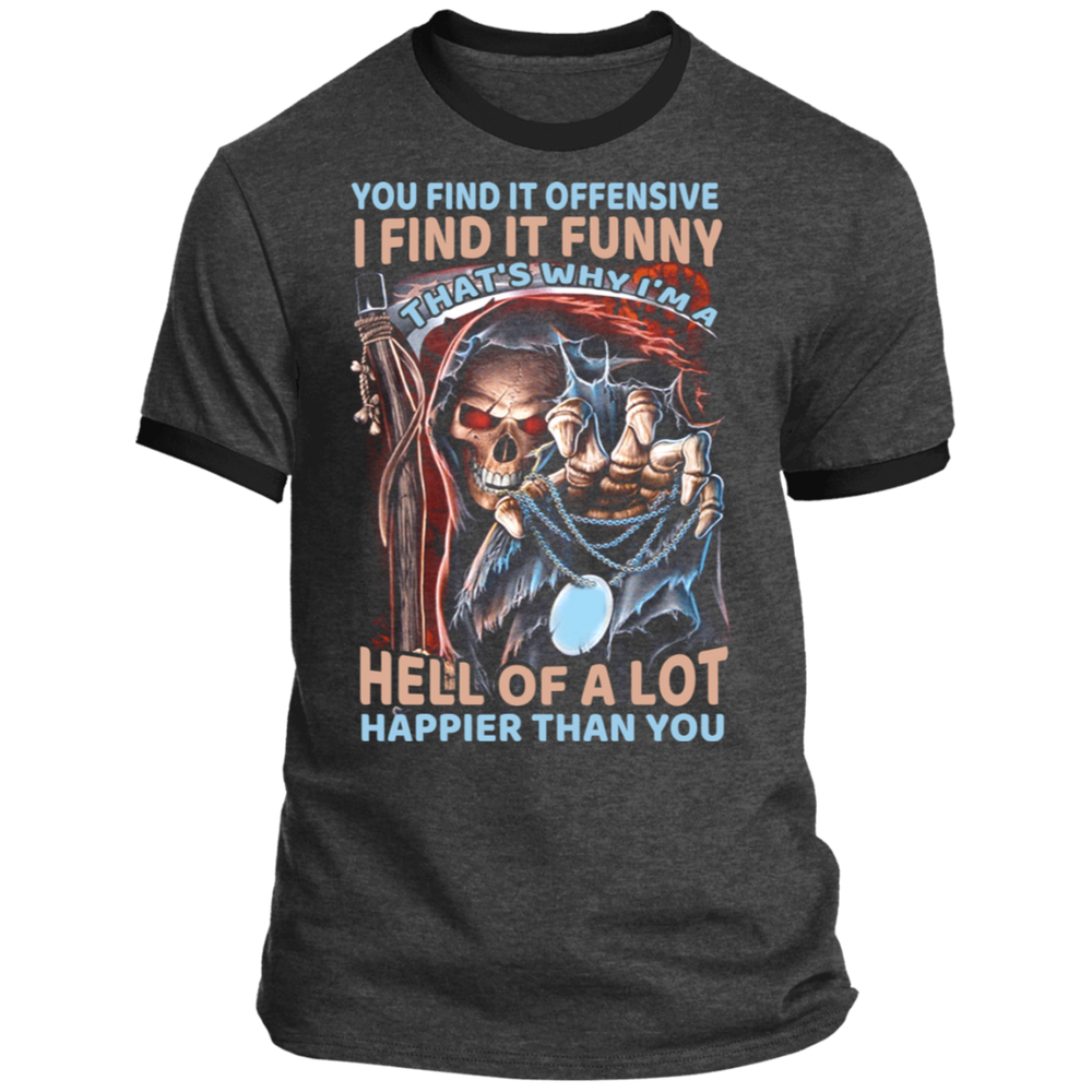 THAT'S WHY I'M A HELL OF A LOT SHIRT