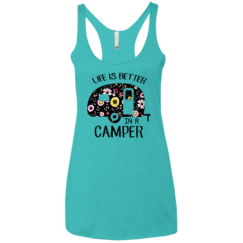 Life is better in a camper flower shirt