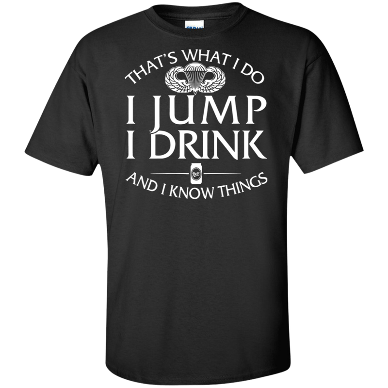 Basic Parachutist Badge I Jump Drink Shirt