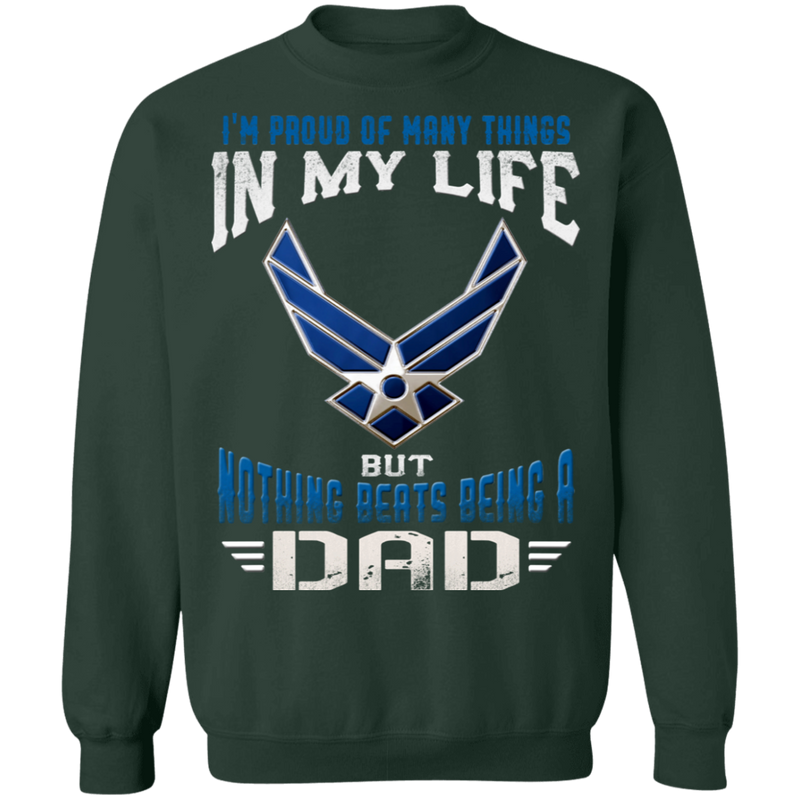 NOTHING BEATS BEING AN AIR FORCE DAD SHIRT