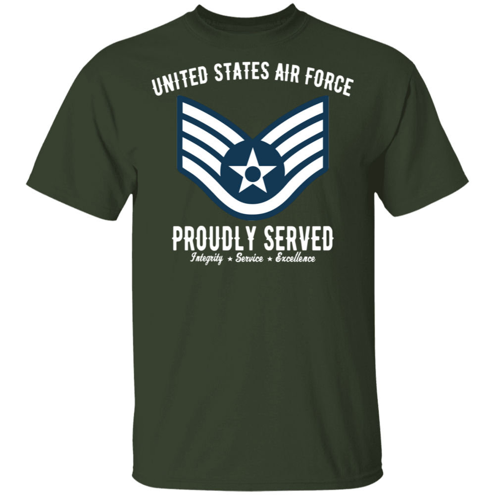 AIR FORCE PROUDLY SERVED E5 SHIRT