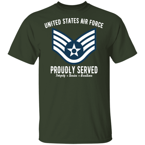 AIR FORCE PROUDLY SERVED E5 SHIRT