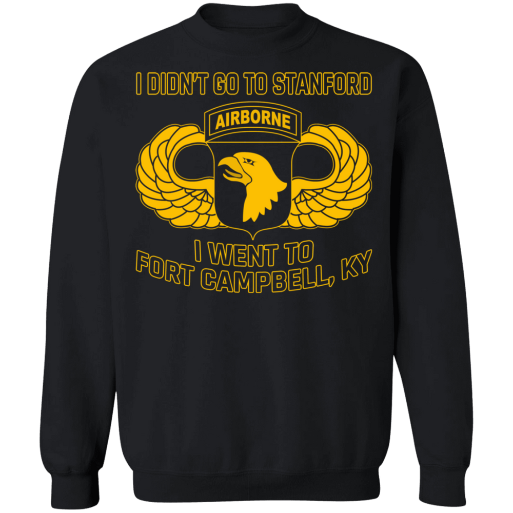 I WENT TO FORT CAMPBELL KY SHIRT