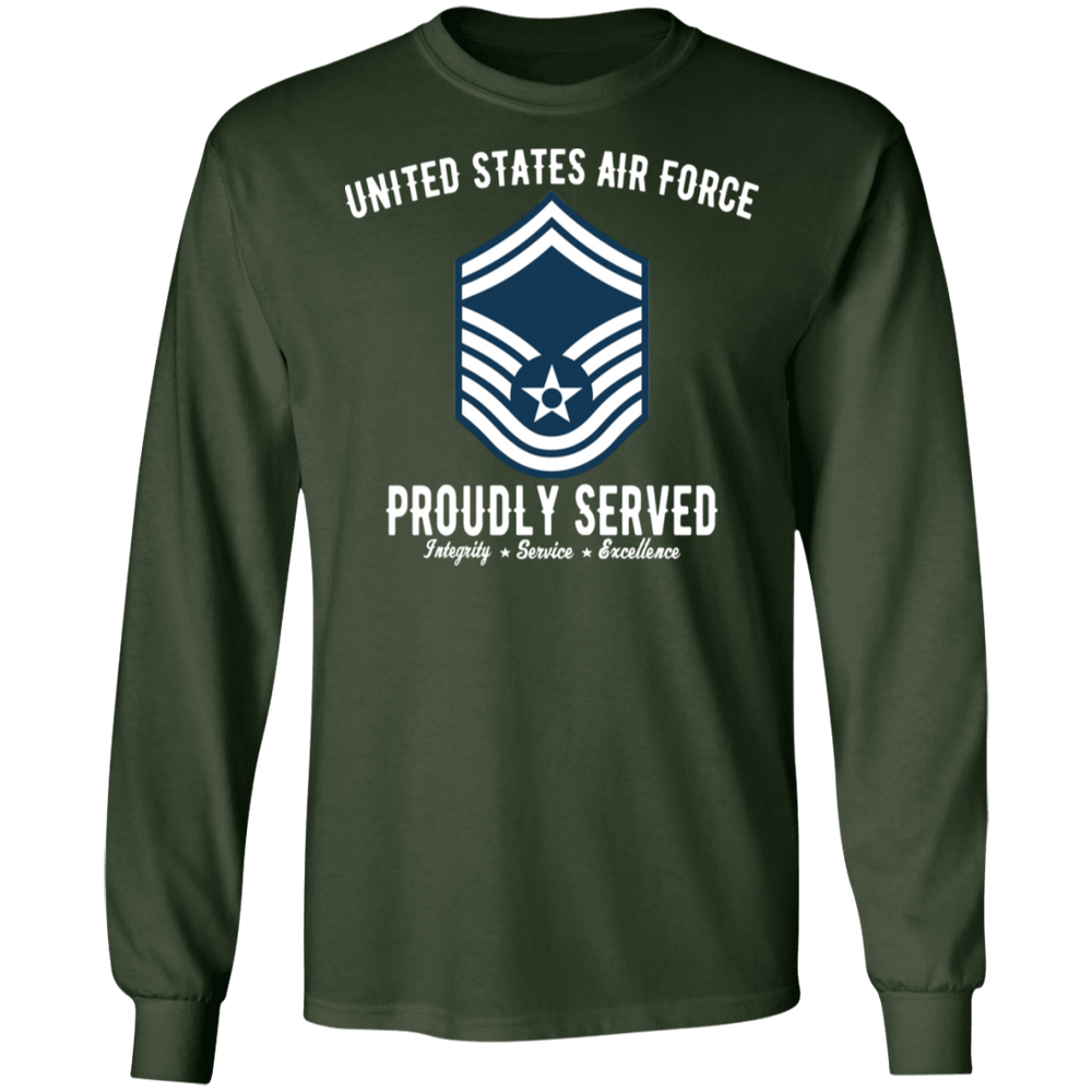 AIR FORCE PROUDLY SERVED E8 SHIRT