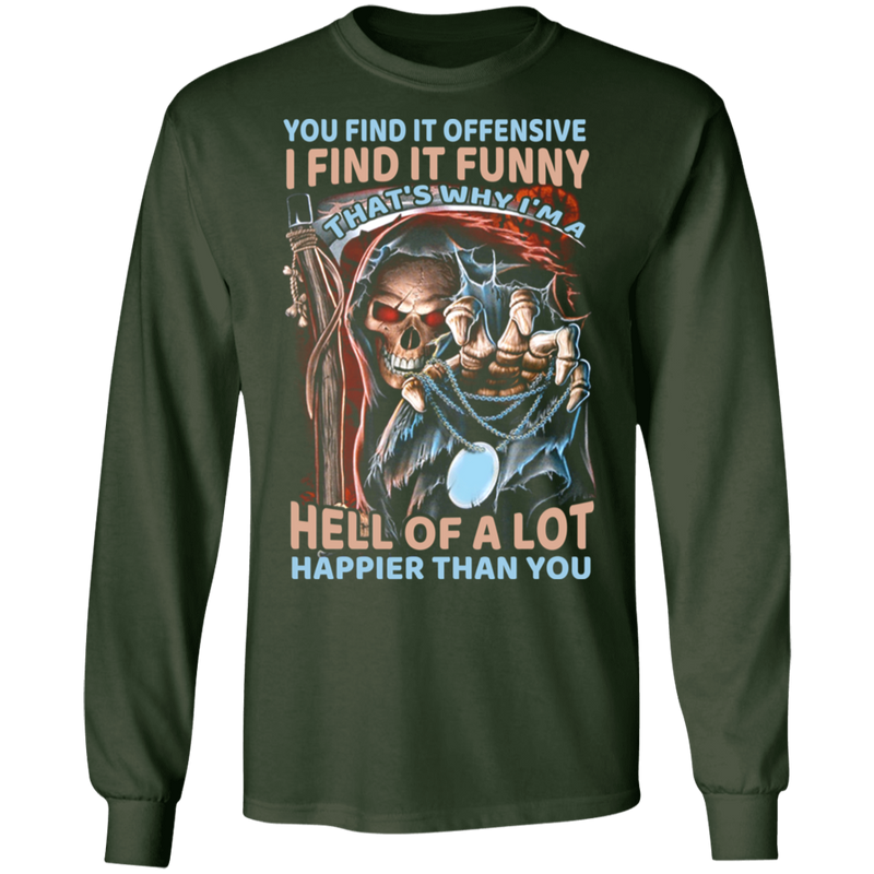 THAT'S WHY I'M A HELL OF A LOT SHIRT