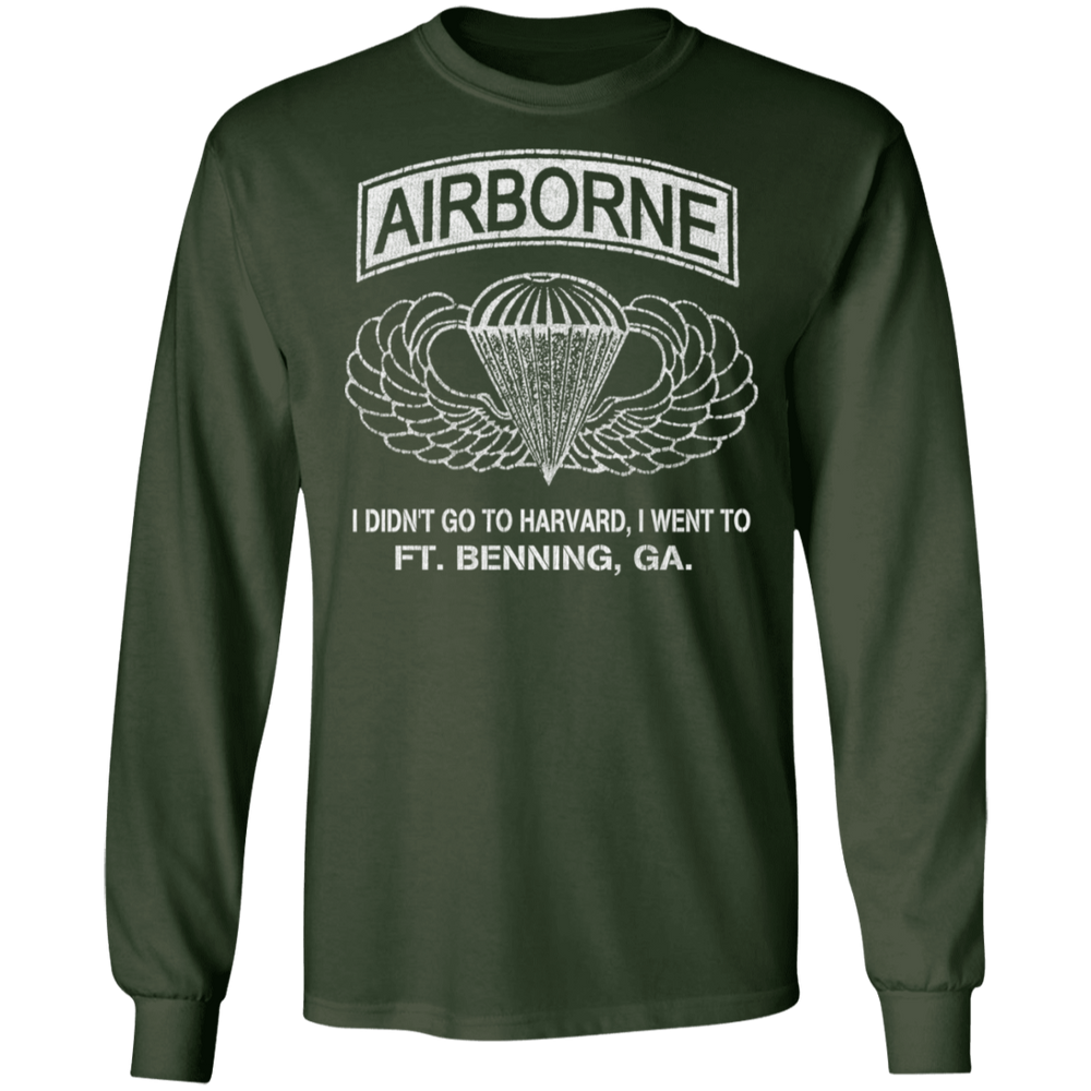 AIRBORNE - I DIDN'T GOT TO HARVARD, I GO TO FT BENNING, GA SHIRT