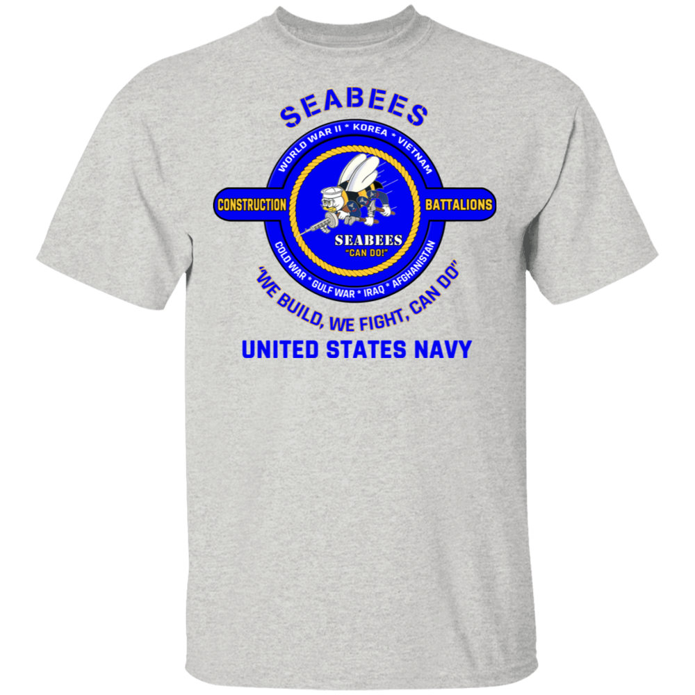 USN SEABEES WE FIGHT WE BUILD CAN DO SHIRT