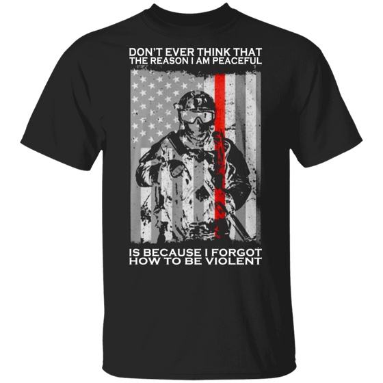 BECAUSE I FORGOT HOW TO BE VIOLENT SHIRT