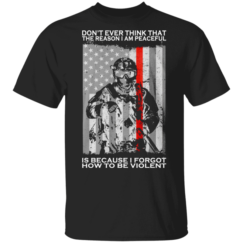 BECAUSE I FORGOT HOW TO BE VIOLENT SHIRT