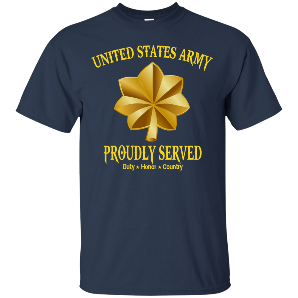 Army Major Proudly Served Shirt