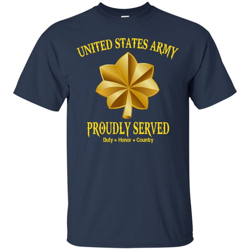 Army Major Proudly Served Shirt