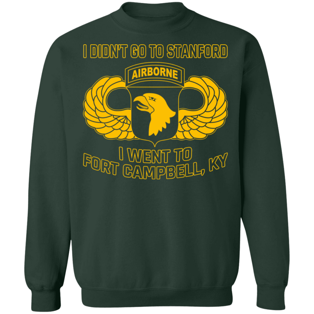 I WENT TO FORT CAMPBELL KY SHIRT