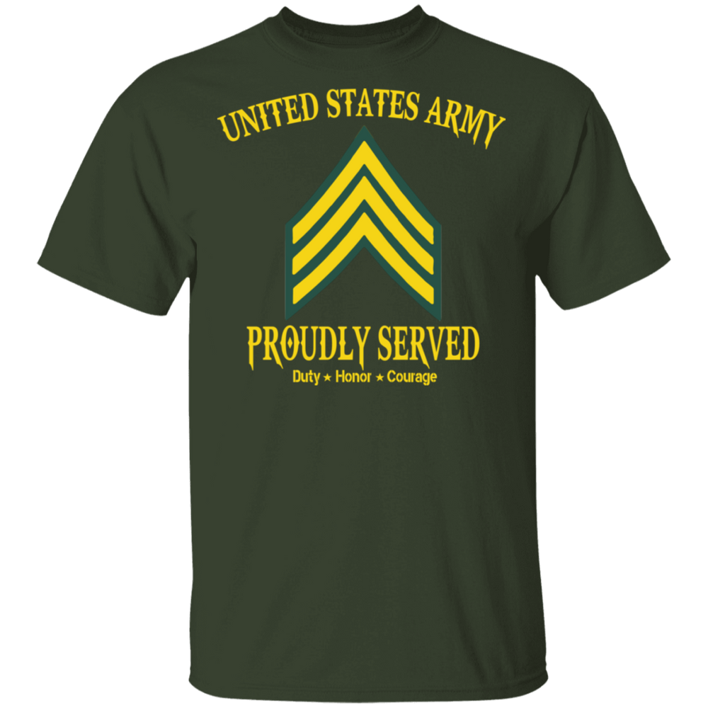 US ARMY PROUDLY SERVED E5 SHIRT