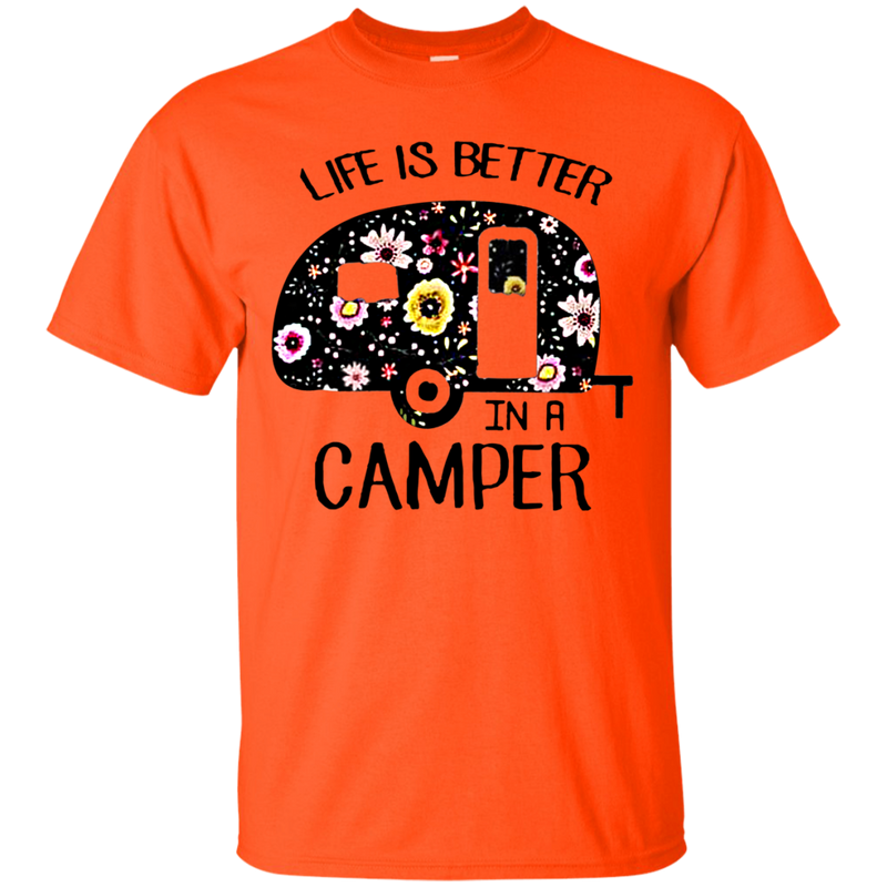 Life is better in a camper flower shirt