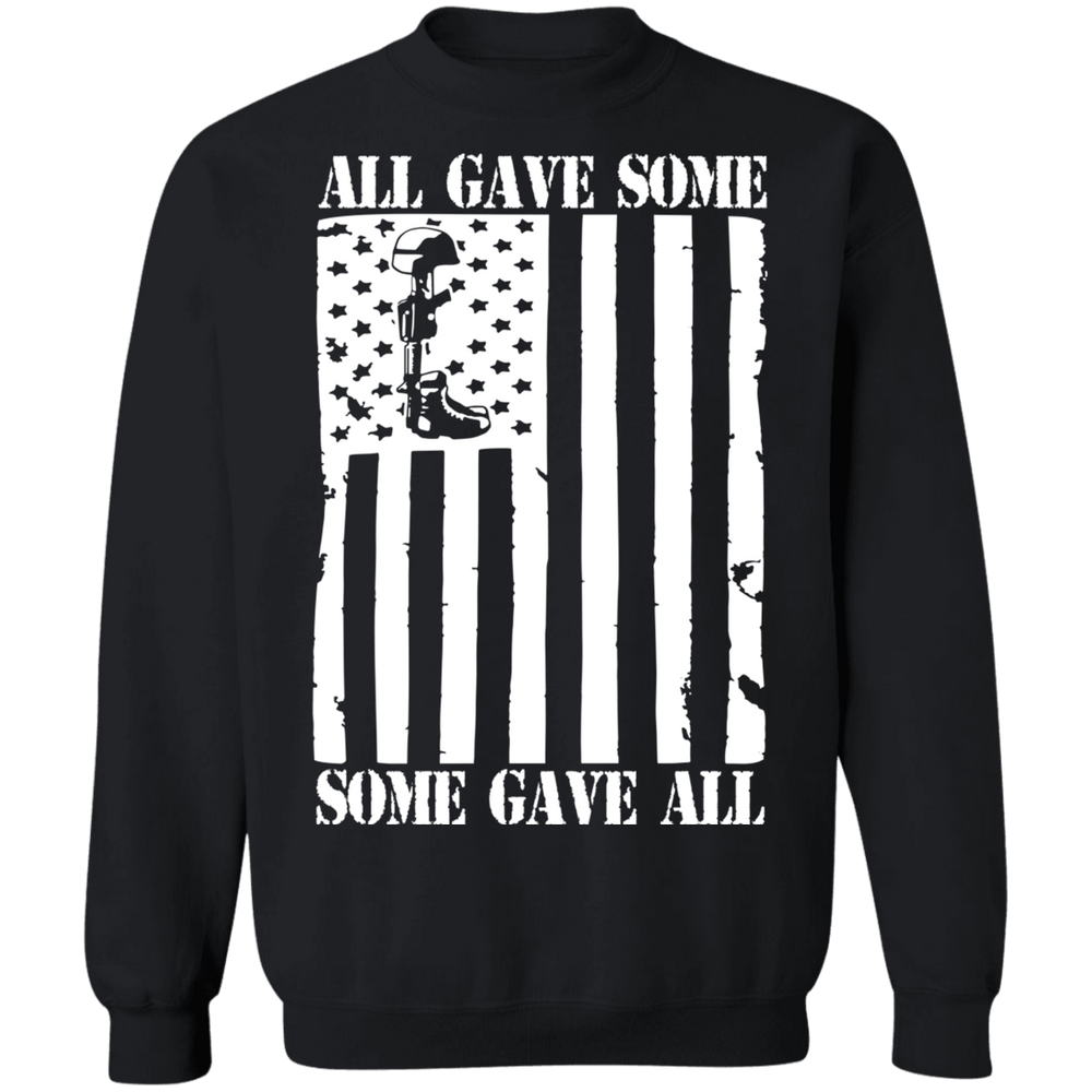 ALL GAVE SOME, SOME GAVE ALL SHIRT