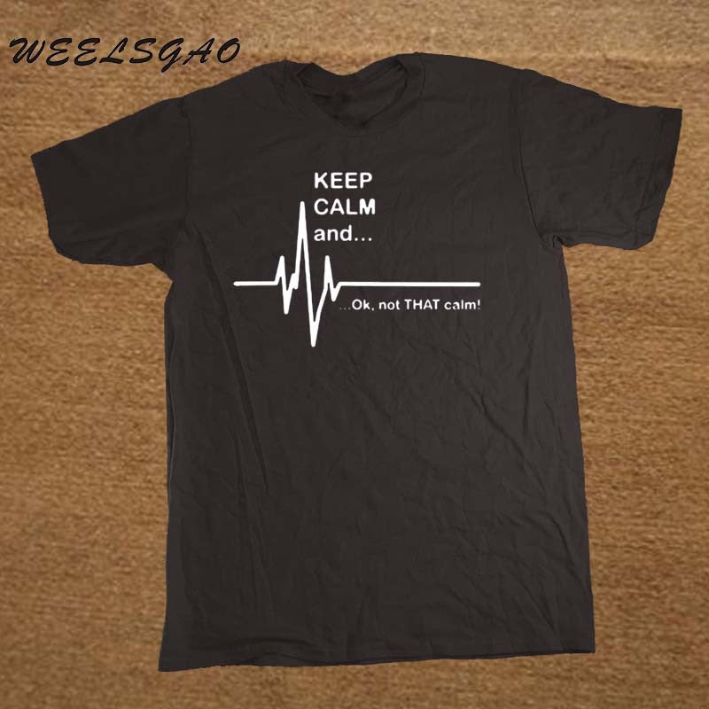 EMT EMS NurseKeep Calm and...Not That Calm Heart Rate Paramedic Nurse T Shirt
