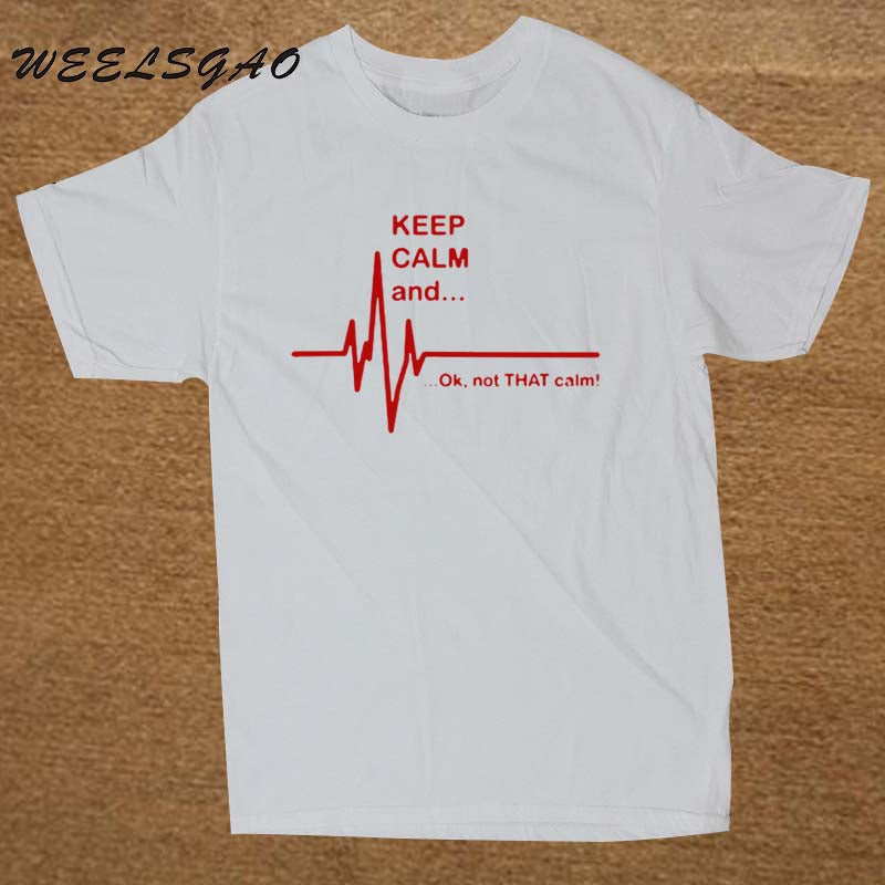 EMT EMS NurseKeep Calm and...Not That Calm Heart Rate Paramedic Nurse T Shirt
