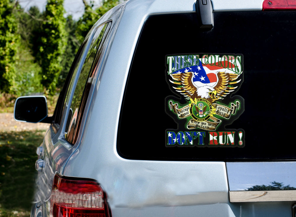 These Colors Don't Run Eagle Army Decal